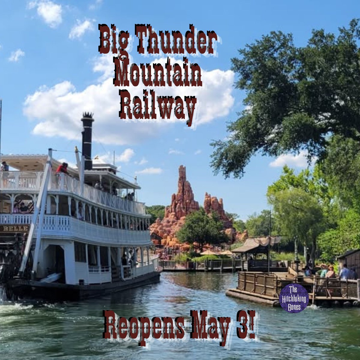 hitchhiking_the's tweet photo. Breaking News! After a lengthy refurbishment, Magic Kingdom's Big Thunder Mountain will reopen May 3, 2026!
#BigThunderMountain #ItsTheWildestRideInTheWilderness #Frontierland #TheHitchhikingBones https://t.co/GR7TpH6rC1