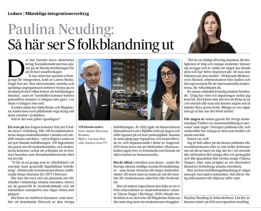 Belysande (S) integrationspolitk.
 Av Neuding i SvD-ledare