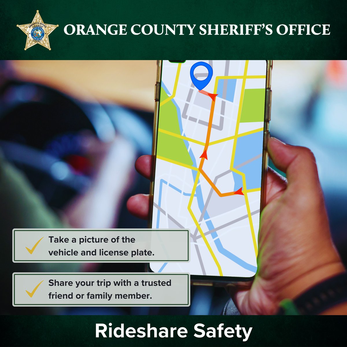 OrangeCoSheriff's tweet image. Catching an Uber, Lyft, or using a rideshare app? 🚗
⭐ Follow these safety tips for a safer ride to your destination:
✔️Take a picture of the vehicle and license plate.
✔️Share your trip with a trusted friend or family member.
#Rideshare #App #SafetyFirst #Travel