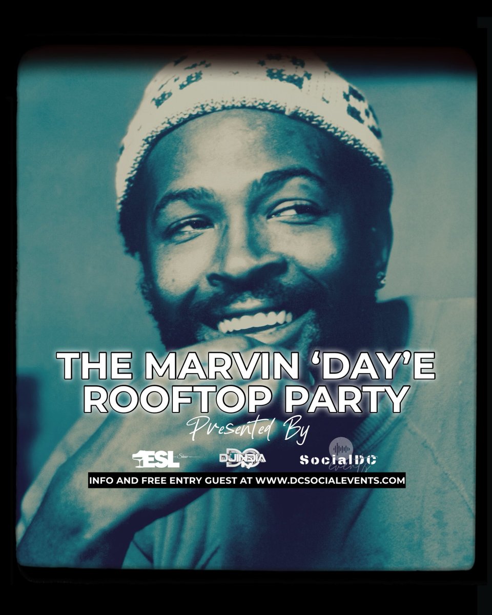 dcdjindia's tweet image. Join this Saturday 4/11 Marvin 'Day'e Rooftop Party to bring back the magic of Marvin and Patty Boom Boom while continuing the legacy of Eighteenth Street longe in Shaw. Info and limited tickets available now at dcsocialevents.com 
#dcnightlife #dmv #dmvarea
#dcnightlife