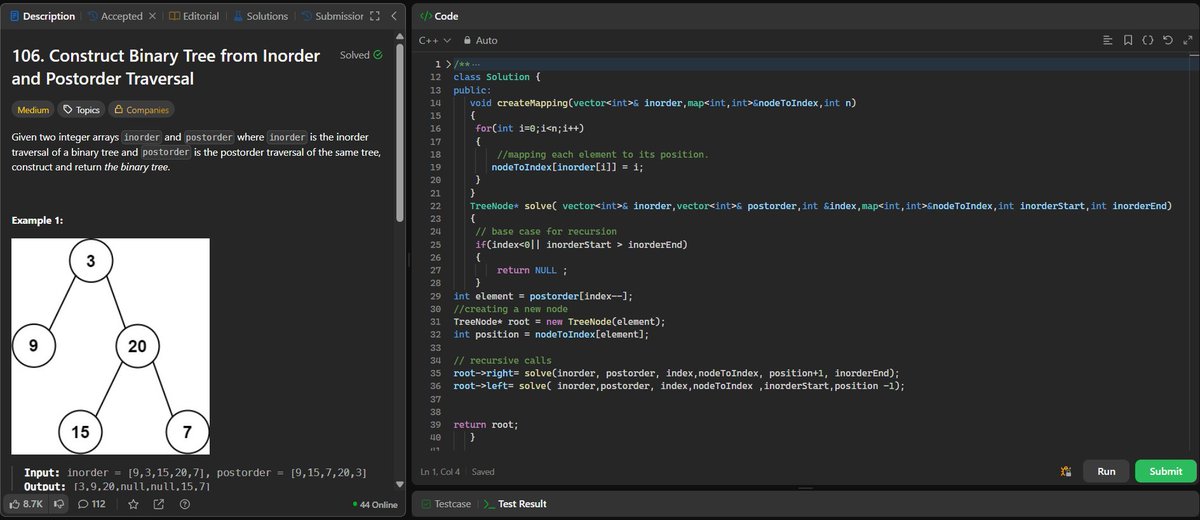 ANNISH_SEN's tweet photo. DailyDSA | Day74 | LeetCode150
Solved: Construct Binary Tree from Inorder and Postorder Traversal (LC106)
Idea
Use postorder to pick the root and inorder to divide left and right subtree

#LeetCode #LeetCode150 #DSA #CPP #Algorithms #CodingJourney #100DaysOfCode #ProblemSolving https://t.co/OstOKtTKyq