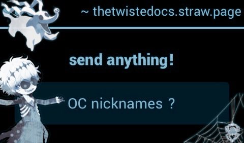 twstocs's tweet image. ˗ˏˋ 🕸️ ﹕strawpage ask     ♡ .ᐟ  
“OC nicknames ?”
#twst