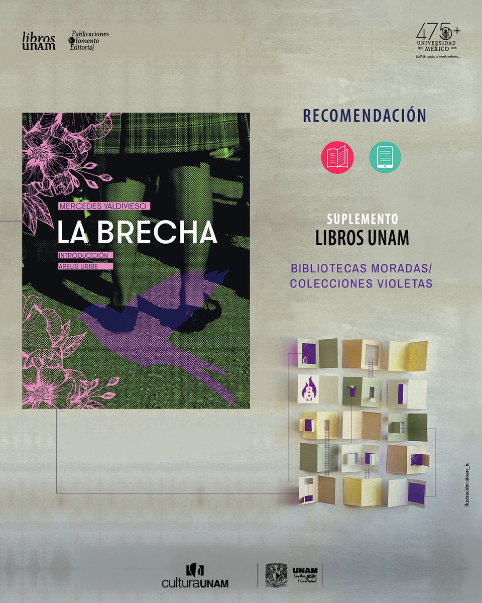 librosunam's tweet photo. 💜 La colección #Vindictas recupera la escritura de mujeres que fueron invisibilizadas por el canon, pero que dejaron un legado imprescindible que hoy vuelve a leerse. Que la voz de estas mujeres, impulsoras del desarrollo cultural e intelectual en sus países, se escuche fuerte.✨📚 Recomendamos cuatro títulos de la colección presentes en el Suplemento #LibrosUNAM:👉 https://t.co/T5TVAtTb40
 
📘 «Vindictas. Cuentistas cubanas», introducción y selección de Zaida Capote Cruz
📘 «Dora Barrancos», serie Vindictas. Pensadoras feministas latinoamericanas, de Karin Grammático
📘 «La brecha» de Mercedes Valdivieso, introducción de Arelis Uribe (@uribearelis_)
📘 «Stella Díaz Varín», serie Vindictas. Poetas latinoamericanas, introducción de Claudia Posadas (@pulsarprensa)