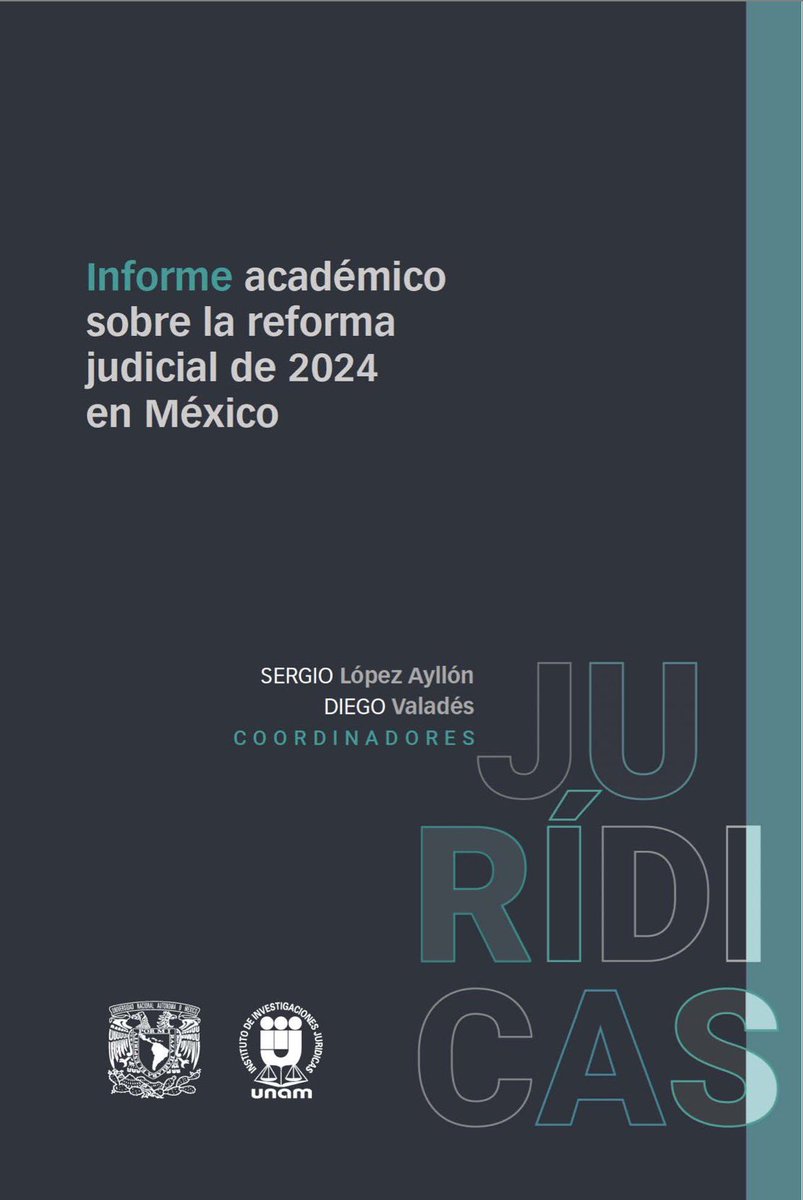 Es un honor haber participado en el Informe Académico sobre la Reforma Judicial 2024 en México del <a href="/IIJUNAM/">Instituto de Investigaciones Jurídicas, UNAM</a> 

Este informe coordinado por <a href="/dvalades/">Diego Valadés</a> y <a href="/slayllon/">Sergio Lopez Ayllon</a> y tiene la partciparción de <a href="/gpe_salmoran/">Guadalupe Salmorán Villar</a> <a href="/jmartinreyes/">Javier Martín Reyes</a> <a href="/lorenzocordovav/">Lorenzo Córdova V.</a> <a href="/HVivesSegl/">Horacio Vives Segl</a> <a href="/CiroMurayamaMx/">Ciro Murayama</a> <a href="/flaviafrei/">Flavia Freidenberg</a>
