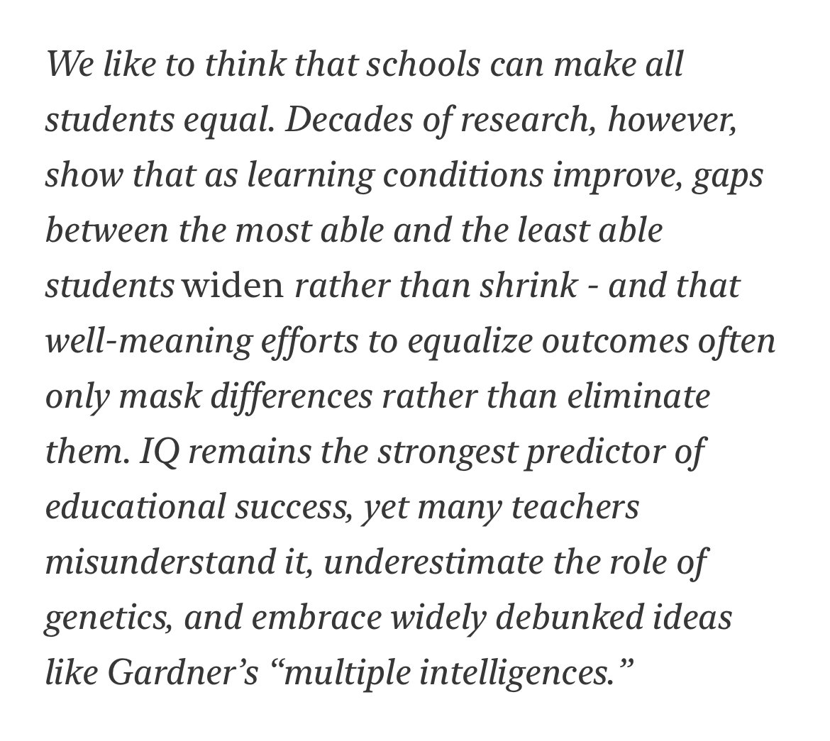SteveStuWill's tweet photo. "IQ remains the strongest predictor of educational success, yet many teachers misunderstand it, underestimate the role of genetics, and embrace widely debunked ideas like Gardner’s multiple intelligences."

[Link below.] https://t.co/PHFcjqgNOL