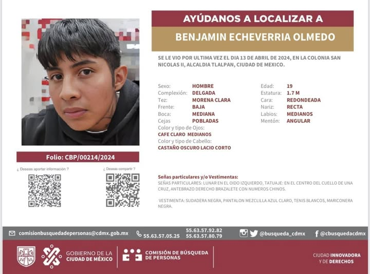 Solicitamos de tu apoyo en difusión para dar pronta localización a BENJAMIN ECHEVERRIA OLMEDO, comunícate a los teléfonos al pie del boletín. #todosenlabúsqueda
