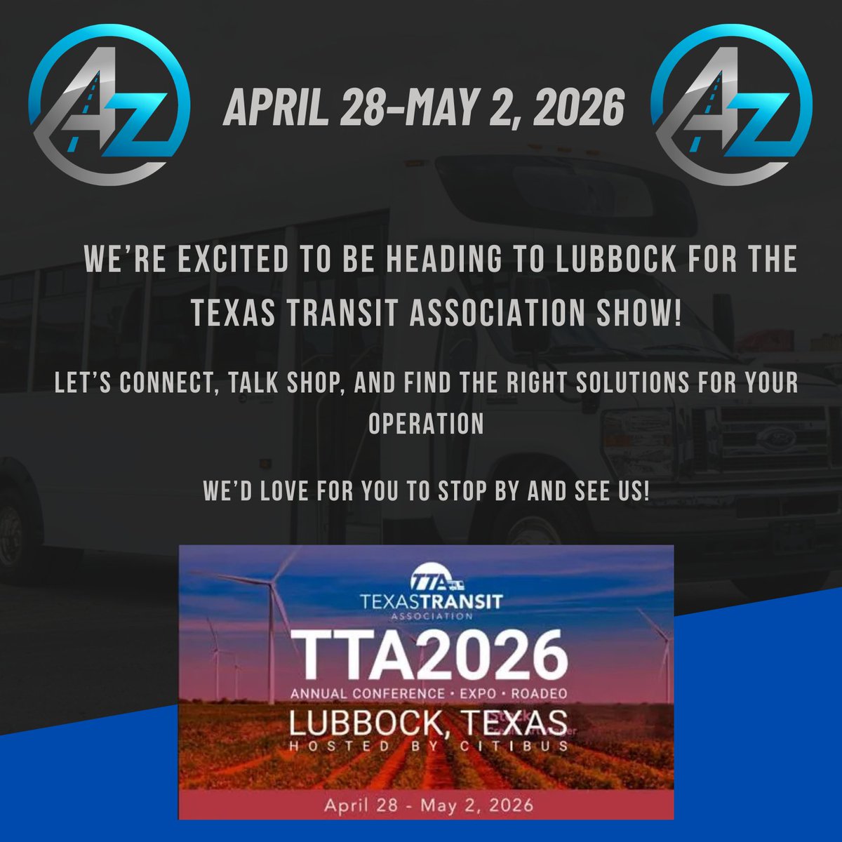 SAVE THE DATE! April 28-May 2, 2026 📅
We're excited to be heading to Lubbock, TX for the Texas Transit Association Show! 🤠🚌

#AZBUS #Texas #TTA #helpushelpyou #transit #AZBUSSALES