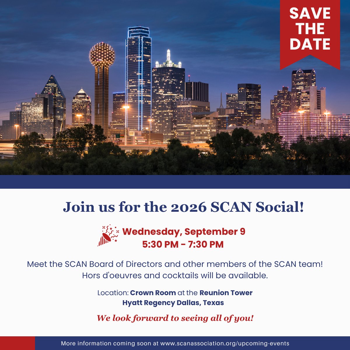 SCANAssociation's tweet photo. You’re invited to an unforgettable evening with SCAN! 🎉

Join us for our In-Person Social at the Crown Room North at Reunion Tower—an exclusive opportunity to connect with industry peers in a relaxed, upscale setting.

📅 Wednesday, September 9
⏰ 5:30 PM CT
📍 Hyatt Regency Dallas
🍸 Hors d’oeuvres & cocktails provided

Come unwind, build meaningful connections, and enjoy great conversation with the SCAN community.

✨ Don’t forget to RSVP to secure your spot and enter the event raffle—registration is required, and you must be present to win!

🔗 RSVP here: https://t.co/7f9RALAqUj

We can’t wait to see you there!

#SCANAssociation #NetworkingEvent #IndustryNetworking #ProfessionalGrowth #Register