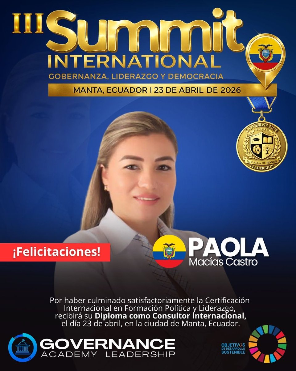 🏛️ 𝐁𝐈𝐄𝐍𝐕𝐄𝐍𝐈𝐃𝐀 𝐃𝐄𝐒𝐃𝐄 𝐄𝐂𝐔𝐀𝐃𝐎𝐑, 𝐏𝐀𝐎𝐋𝐀 𝐌𝐀𝐂𝐈́𝐀𝐒 🇪🇨
🎓 Será parte de la 𝐂𝐞𝐫𝐞𝐦𝐨𝐧𝐢𝐚 𝐎𝐟𝐢𝐜𝐢𝐚𝐥 de 𝐆𝐨𝐯𝐞𝐫𝐧𝐚𝐧𝐜𝐞 𝐋𝐞𝐚𝐝𝐞𝐫𝐬𝐡𝐢𝐩

🎖️ Diploma · Medalla · Networking

#GovernanceLeadership #DiplomaInternacional #LiderazgoPolítico
