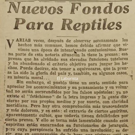 Entonces se los llamaba "Reptiles", palabra de mucho peso en la llamada Era de la Justicia Social. Si bien hacía alusión a los periodistas que vendían sus servicios al oficialismo de turno, el llamado "Fondo de los Reptiles" era dinero destinado a mercenarios en general.