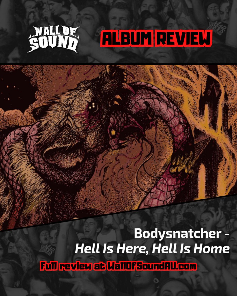 wallofsoundau's tweet photo. "Bodysnatcher are in their element and have seemingly found and perfected their signature sound... Rage with purpose and intent. The most dangerous kind."

Read our review of Hell Is Here, Hell Is Home

https://t.co/rXtXvIvovp https://t.co/qoXKXFNagA