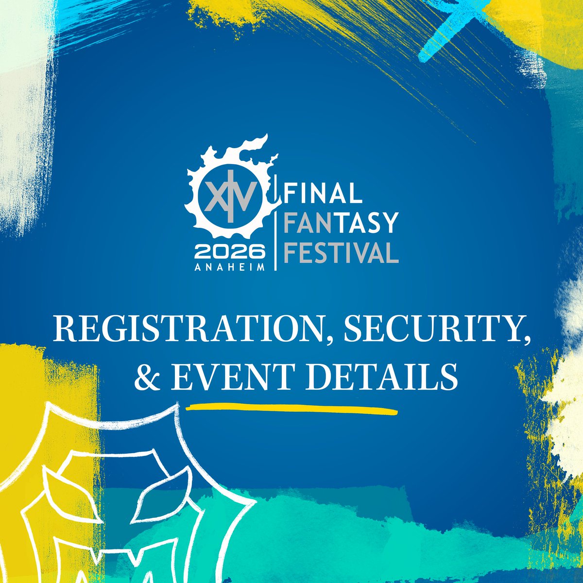 FF_XIV_EN's tweet image. Fan Festival 2026 in Anaheim draws near! 

Find out about registration, security, and event details ahead of your trip to ensure you are ready to join the celebration with fellow Warriors of Light 📣 sqex.to/HWdnS