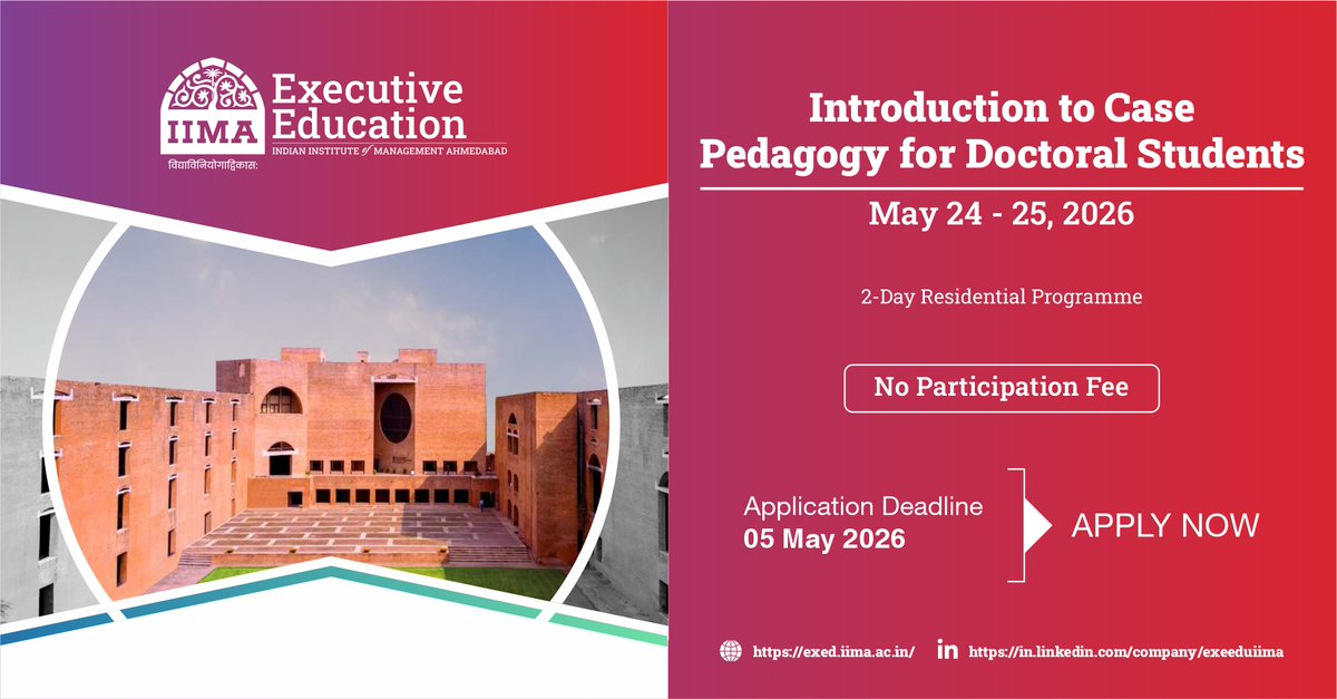 IIMAExeEdu's tweet photo. 📚 Introduction to Case Pedagogy for Doctoral Students Programme at @IIMAhmedabad
🗓️ 24-25 May 2026 | ⏳ Apply by 05 May 2026
Enhance your teaching &amp; research impact with case-based learning at #IIM Ahmedabad.
🔗https://t.co/Awlvf5dC0k
#IIMAhmedabad #DoctoralStudents #CaseMethod https://t.co/v3bsiChtgP