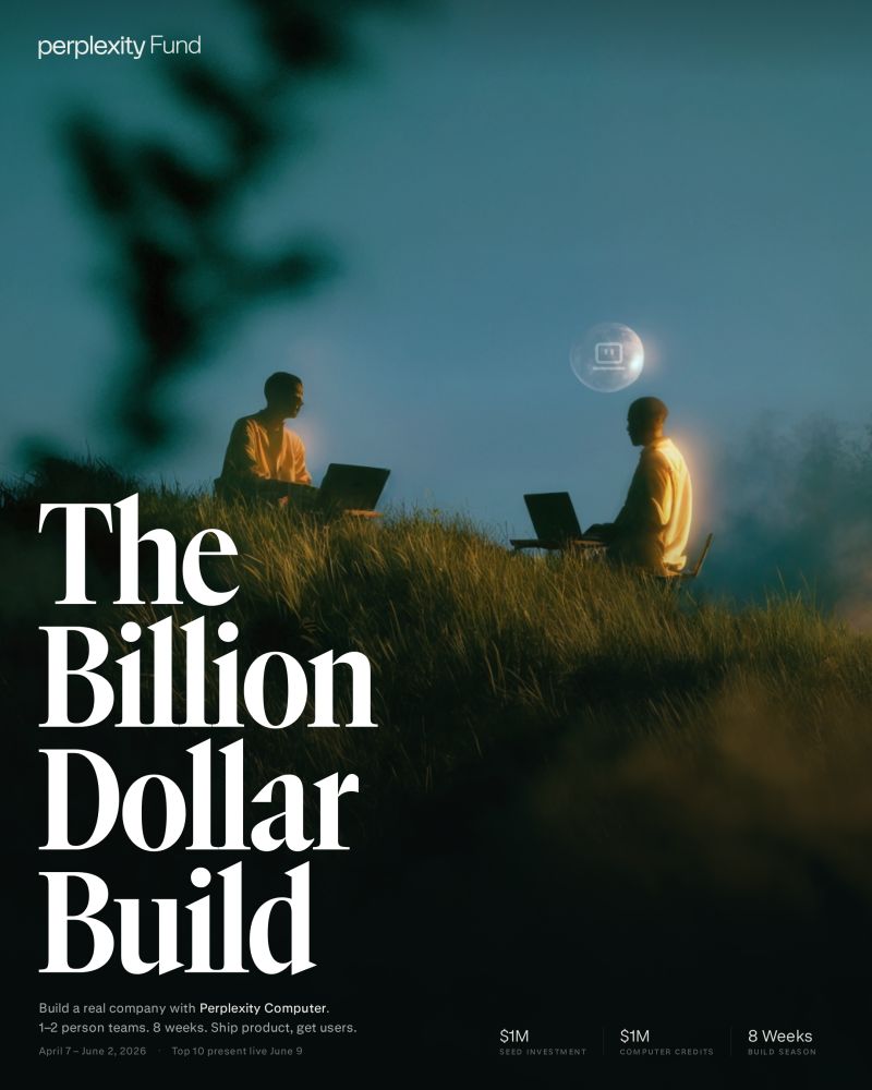rodaskarov's tweet photo. Today #Perplexity is announcing the Billion Dollar Build.

8-week to build a company with a path to $1B.

Finalists have the opportunity to secure up to $1M in investment from the Perplexity Fund
 https://t.co/SmBsj9hIvn

#ai #artificialintelligence #startup #entrepreneurship https://t.co/MWOn2pqE2U