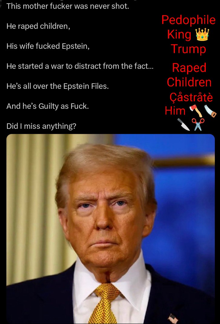 MrSpiritsRaven's tweet photo. #BelieveTheSurvivors
#ÇåstråtèPedophiles🪓🪚🔪✂️
#RemoveTrumpFromOffice
#DoNotStopCallingTrumpAPedophile
#DoNotStopTalkinAboutTheEpsteinTrumpFiles https://t.co/TFYKdUWrmj