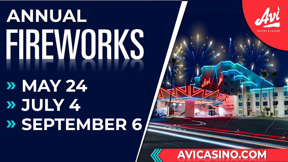 AviResortCasino's tweet image. Get ready to light up the sky at Avi Resort &amp;amp; Casino’s Annual Fireworks Shows!

Mark your calendars for THREE events!
🔥 May 24
🎆 July 4
🌟 September 6

👉 avicasino.com

This isn’t just summer… it’s a celebration. 💥☀️

#AviResortAndCasino  #Laughlin