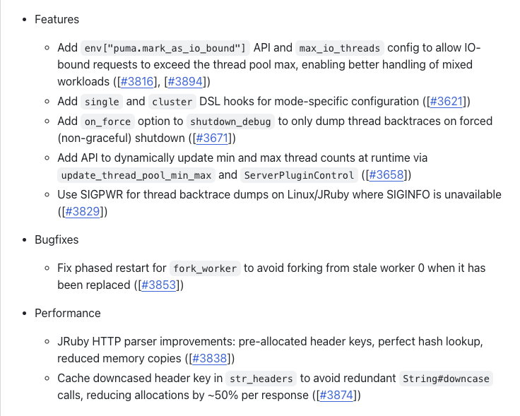nateberkopec's tweet photo. Puma 8.0 "Into The Arena" has been released!

1. Framework/lib authors can move threads into a special "high IO" pool
2. single/cluster DSL hooks for easier config
3. API for adjusting threadpool size at runtime (who would want to that? stay tuned...) https://t.co/EhiNwavACR