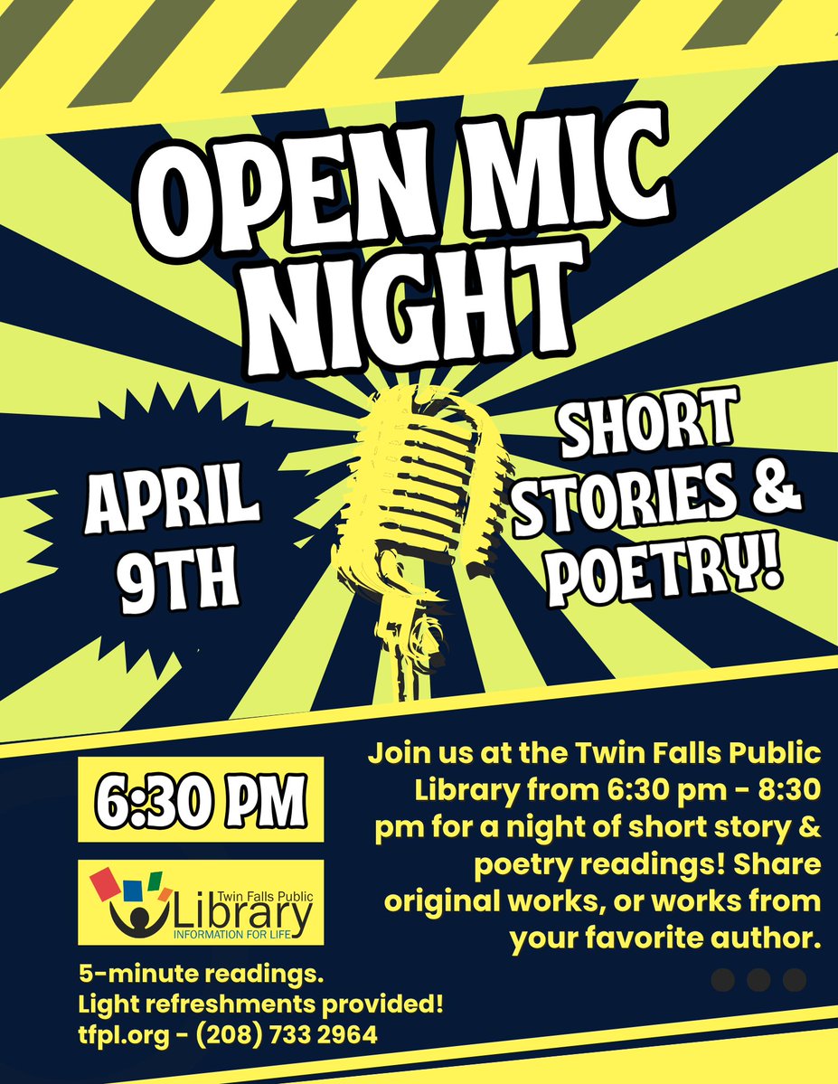 Tomorrow night is Open Mic Night: Short Stories &amp; Poetry at the Twin Falls Public Library! Come and share your own writings or your favorite pieces by other authors, or just come to listen. We'll start at 6:30 PM!