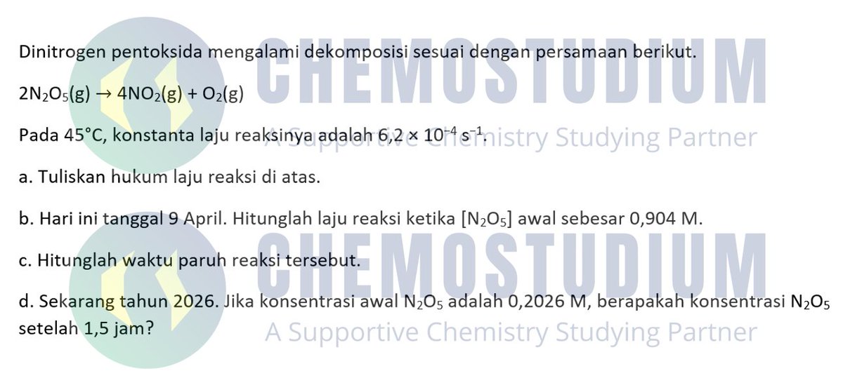achiral5's tweet photo. KUIS KAMIS KIMIA DASAR / KIDAS / KINETIKA REAKSI / LAJU REAKSI / KIMIA FISIK / OSN / SOAL KIMIA #study #chemistry #kimia #studytwt #osnkimia https://t.co/yRT8pgbsh6