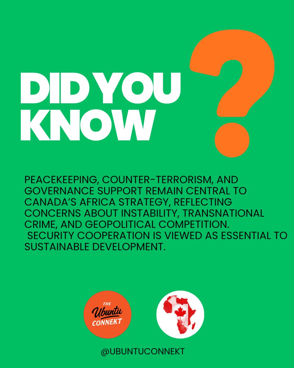 UConnekt's tweet image. Did you know?
Peacekeeping &amp;amp; governance remain central to Canada’s Africa Strategy.
Security = foundation for sustainable development. 🕊️
#AfricaCanada #GlobalSecurity #PolicyAnalysis