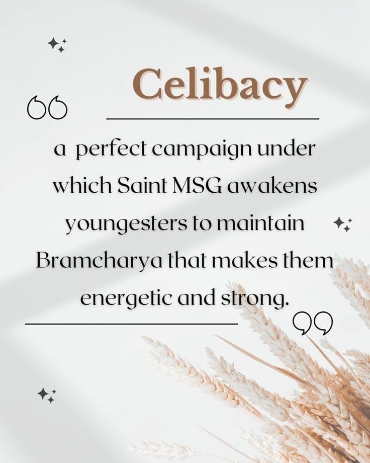 Control your desires, don’t let them control you 
Here, Saint Gurmeet Ram Rahim Ji tells us about the benefits of celibacy &amp; how it can boost our confidence &amp; mental health as it teaches self-control and discipline. #Brahmacharya