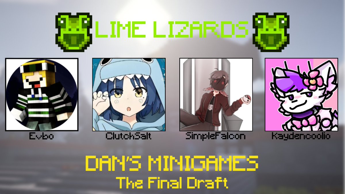 Mcci_Foxy's tweet photo. THE FINAL DRAFT: LIME LIZARDS!!!
@EvboYT 
@ClutchSalt 
@simple_falcon 
@KaydenCoolio https://t.co/lsv98c65ha