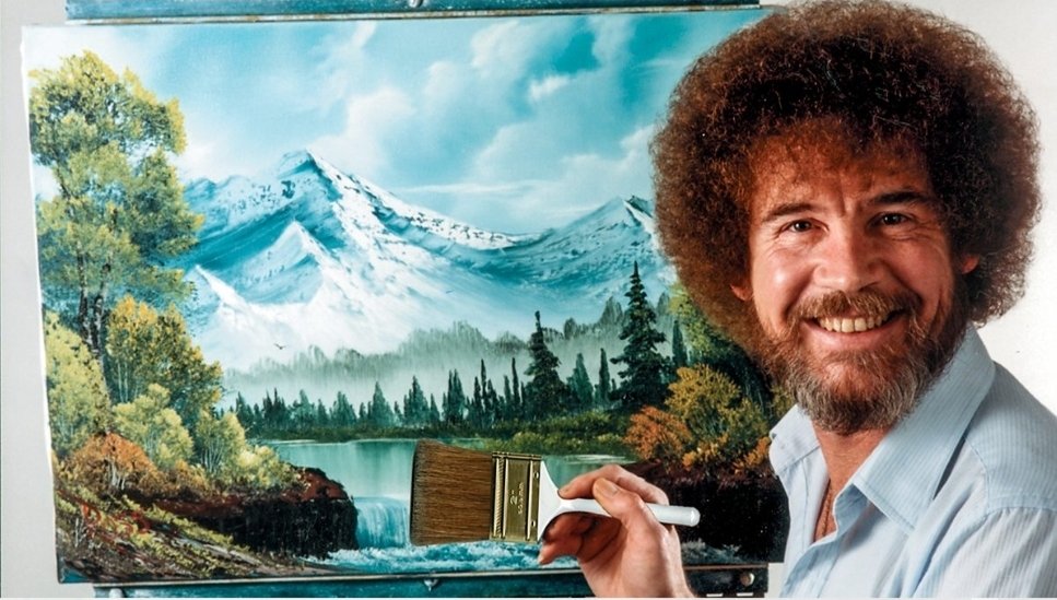 Just crushed S1:E1 of 
Bob Ross: The Joy of Painting

My 10yr old loved it!