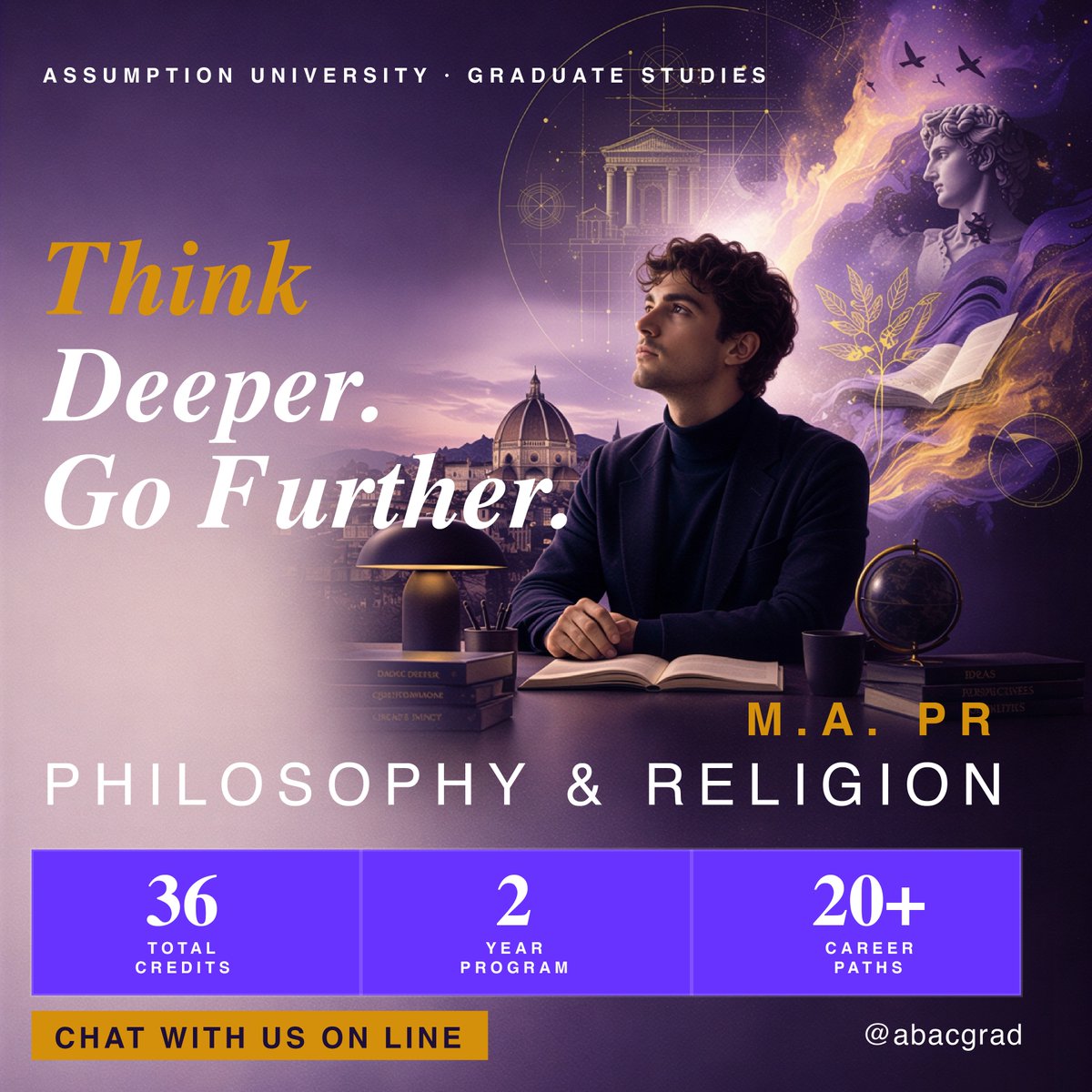AbacGrad's tweet image. ⏳ May &amp;amp; August 2026 intake now open. The sharpest thinkers in any room often studied Philosophy. 💡 The M.A. in Philosophy &amp;amp; Religion at AU — 20+ career paths, evening classes. Apply soon. grad.au.edu #PhilosophyMatters #GradSchool #AssumptionUniversity