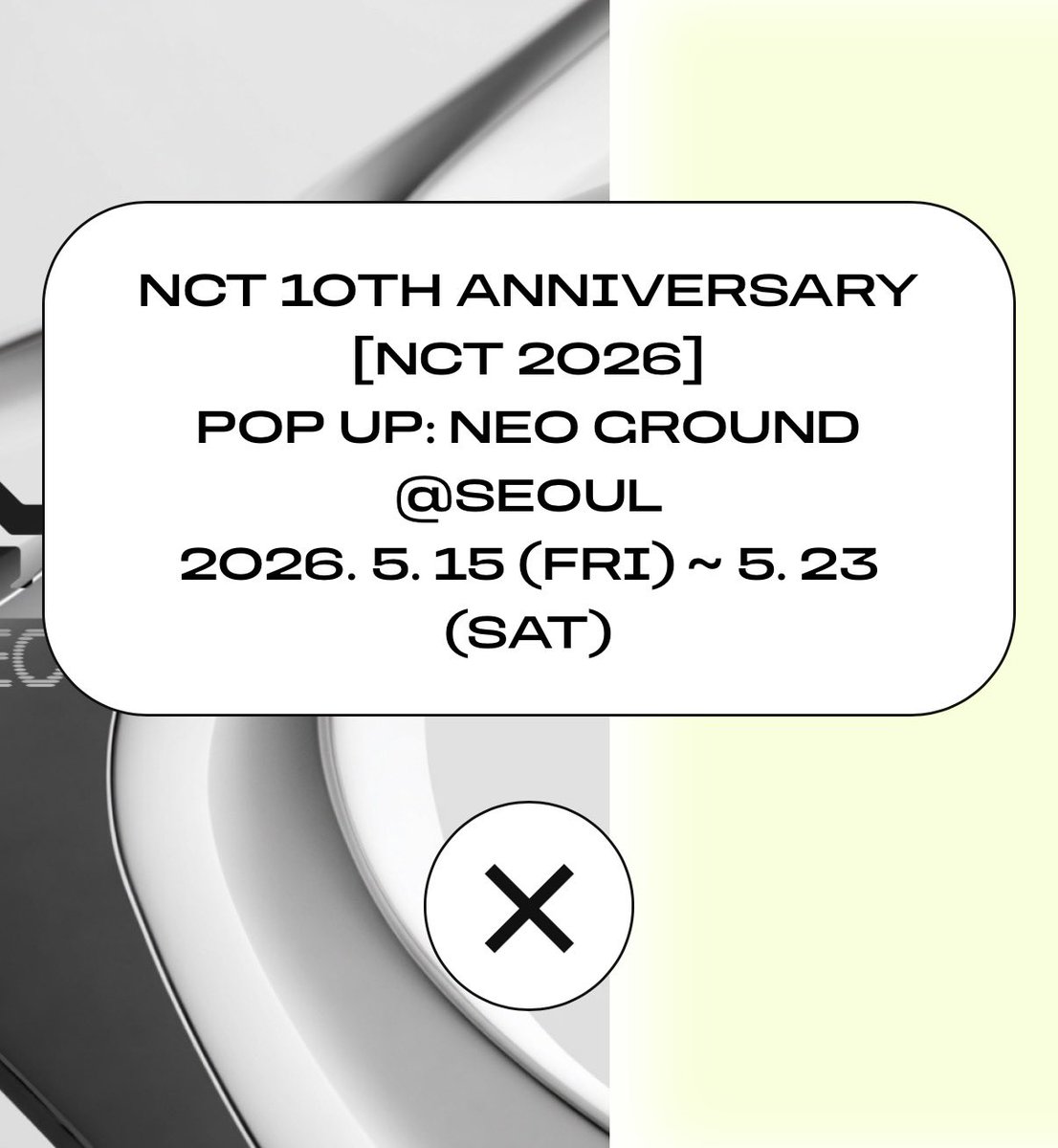 2I9_SUGARING_ZW's tweet photo. NCT 10TH ANNIVERSARY [NCT 2026]
POP UP: NEO GROUND @ SEOUL
2026. 5. 15 （FRI） ~  5. 23 ( SAT ) https://t.co/AW0RrKYmOE