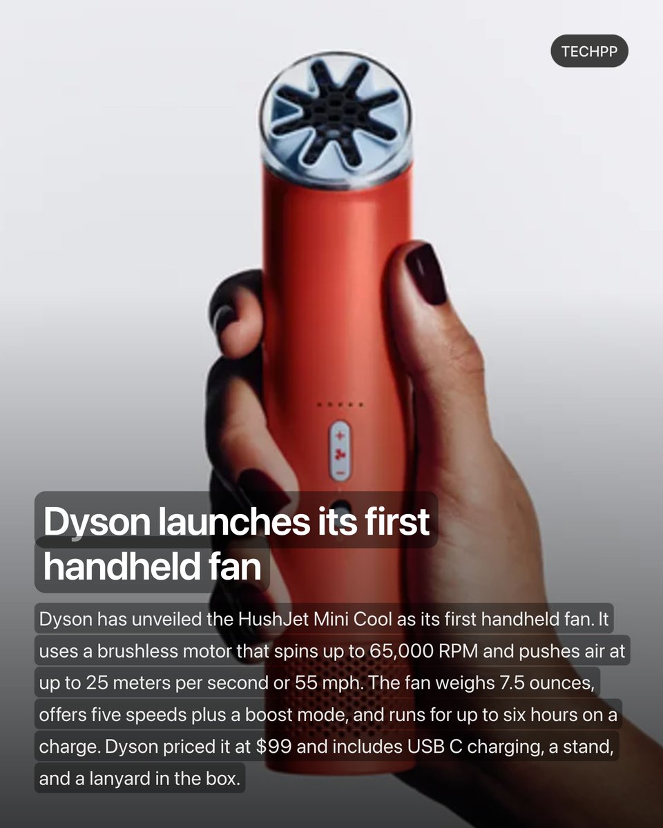 techpp's tweet image. Dyson launches its first handheld fan

#Launch #Dyson #TechNews #HandheldFan #Cooling #Gadgets #PortableTech #SummerTech