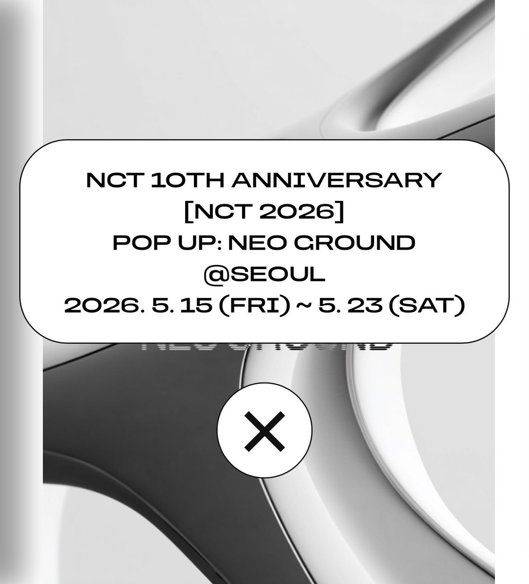 jjaehyunTH's tweet photo. NCT 10th Anniversary [NCT 2026] Pop Up : Neo Ground @ Seoul
🗓️15-23 พฤษภาคม 2026

NCT 10th Anniversary [NCT 2026] Exhibition : Neo Dimension 
🗓️2026 3Q

https://t.co/RqQAFhIKNz

#JAEHYUN #재현 #NCT127 @NCTsmtown_127 https://t.co/tJitooQMpy
