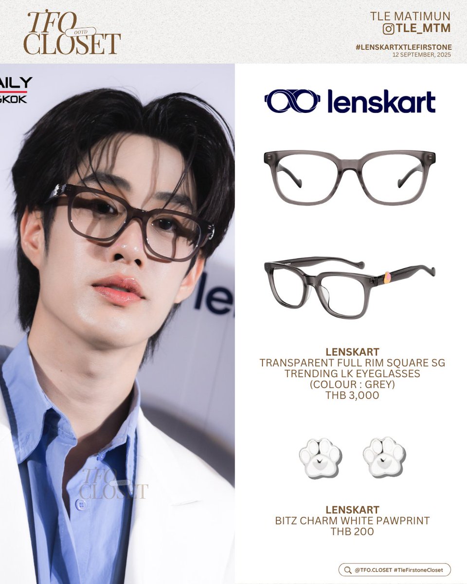 tfocloset's tweet photo. [ #TleFirstoneCloset ] ✨
@TLE_mtm #Tle_mtm

🗓️ 12.09.2025
#LENSKARTXTLEFIRSTONE

— #Lenskart @lenskart
⭐️Transparent Full Rim Square SG Trending LK Eyeglasses
(Colour : GREY)
THB 3,000
⭐️Bitz Charm White Pawprint
THB 200

🖇️✩#TleFirstone #เติ้ลเฟิร์สวัน ˚⊹♡ https://t.co/ihhspX9KJz