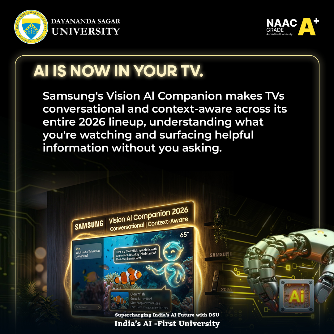 DSUBangalore's tweet image. Your TV is now conversational!  Samsung's Vision AI Companion 2026 makes viewing context-aware, providing real-time facts while you watch. DSU: leading India's AI future.

Supercharging India’s AI future.

#DSU #AI #SmartTech