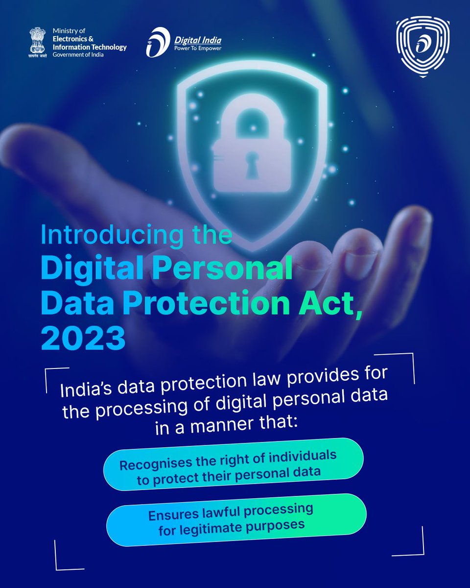 GoI_MeitY's tweet image. Empowering citizens, protecting data 🔐
The Digital Personal Data Protection Act, 2023 ensures privacy, trust, and responsible data use in India’s digital ecosystem.
A strong step towards a safer digital future 🇮🇳

#DataProtection #DigitalIndia #CyberSecurity #SafeDigitalFuture