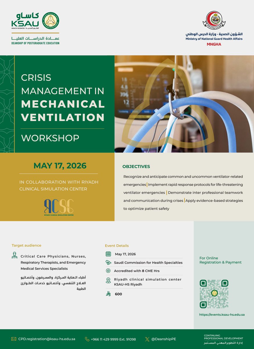 DeanshipPE's tweet photo. The Continuing Professional Development Department, KSAU-HS is Opening the registration for Crisis Management in Mechanical Ventilation Course on May 17, 2026 Registration fees is 600 SR in Riyadh Clinical Simulation Center.
Registration is open at https://t.co/baOEn0Jhen https://t.co/555MknSUbb