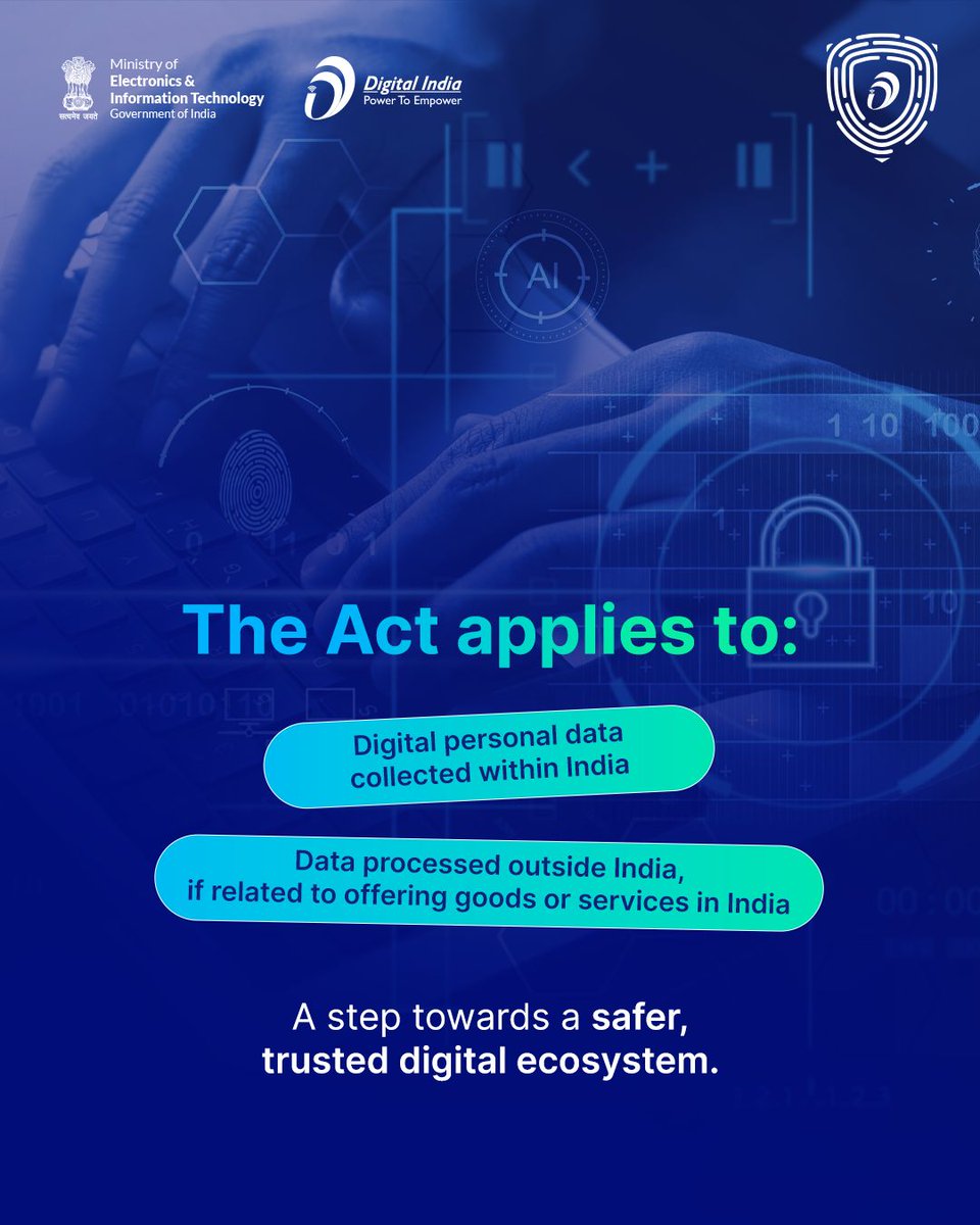 _DigitalIndia's tweet image. Empowering citizens, protecting data 🔐
The Digital Personal Data Protection Act, 2023 ensures privacy, trust, and responsible data use in India’s digital ecosystem.
A strong step towards a safer digital future 🇮🇳

#DataProtection #DigitalIndia #CyberSecurity #SafeDigitalFuture