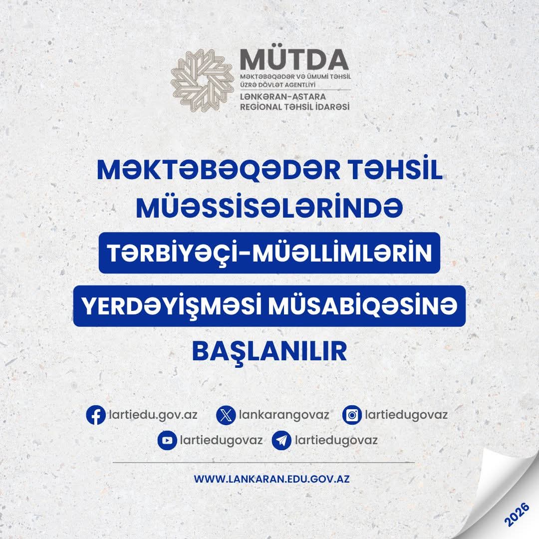 📢 Məktəbəqədər təhsil müəssisələrində tərbiyəçi-müəllimlərin yerdəyişməsi müsabiqəsinə başlanılır.

Ətraflı məlumat üçün linkə daxil ola bilərsiniz 👉🏻 facebook.com/share/p/1HmsC1…