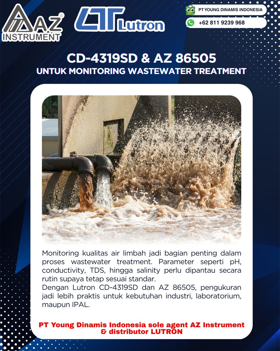 youngdinamis's tweet image. #YoungDinamis #AZ #Lutron #WastewaterTreatment #AirLimbah #IPAL #WaterTreatment #KualitasAir #PengolahanAir #MonitoringAir #LaboratoriumLingkungan #DinasLingkunganHidup #KLHK #BRIN #BSN #PUPR #PDAM #PAL #PALIndonesia #Sucofindo #SurveyorIndonesia #IndustriManufaktur