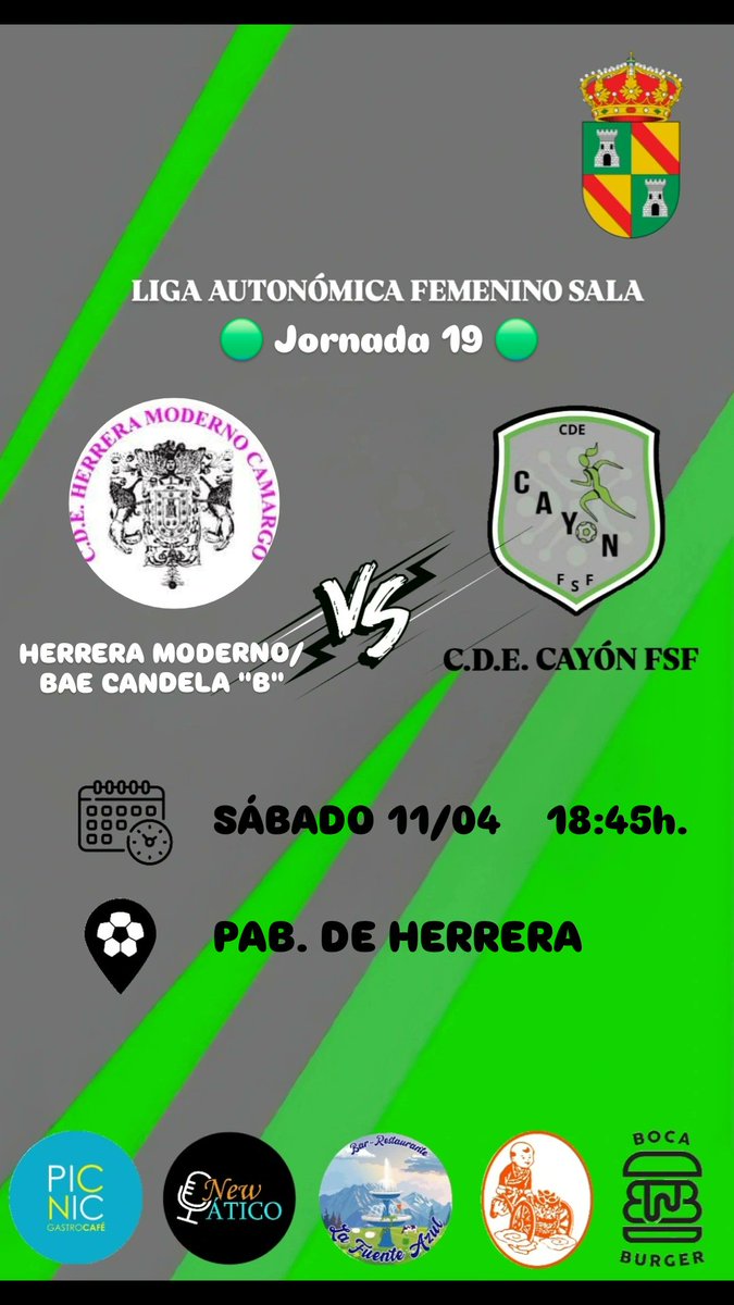edmcayonfsf's tweet photo. LIGA AUTONÓMICA FEMENINO SALA

🟢JORNADA 19🟢

🗓 Sábado 11/04
🕕 18:45 h.
⚽ Herrera Moderno/ Bar Candela "B" 🆚️ C.D.E. Cayón Fsf 
🏟 Pab. de Herrera

#vavava123Cayón
#VamosNiñas #123Mati 💪⚽💚#FutsalFemenino #FutsalFem #CantabriaFutsal https://t.co/cIs5su4IYY