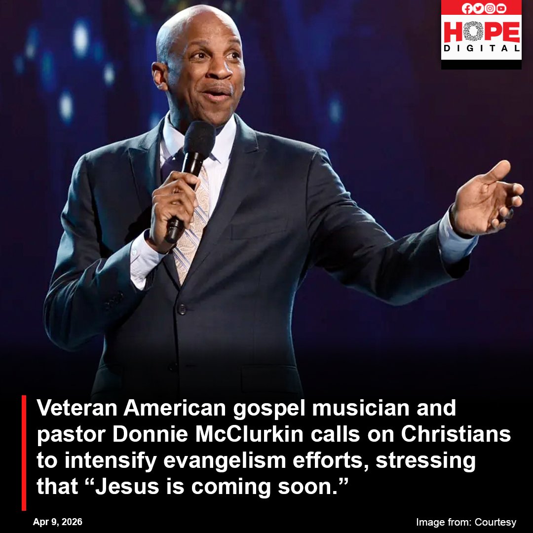 Veteran American gospel musician and pastor Donnie McClurkin calls on Christians to intensify evangelism efforts, stressing that “Jesus is coming soon.”
