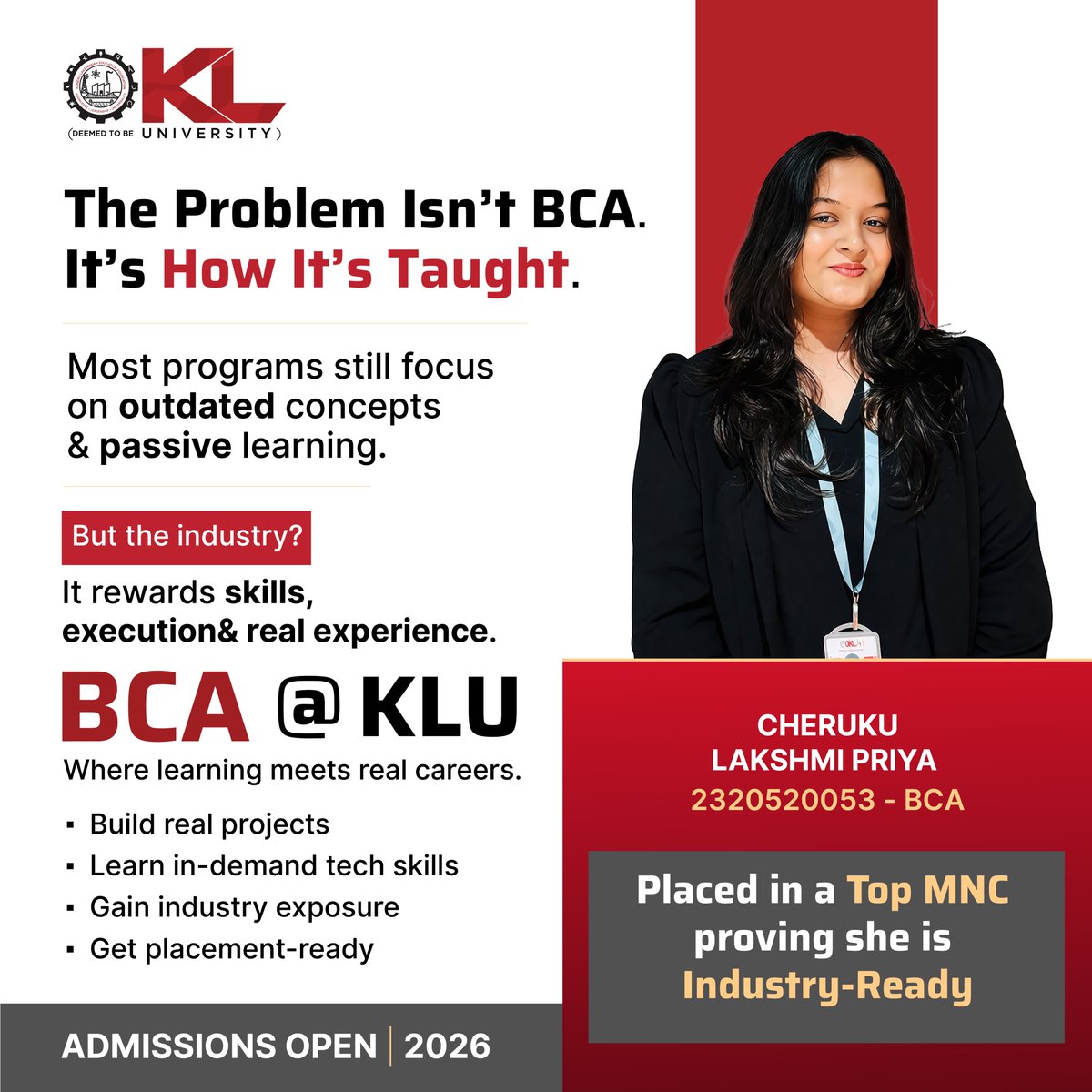 kluniversity's tweet image. Build a future-ready tech career with BCA at KLU. Learn in-demand skills, work on real projects &amp;amp; get placement-ready.

🎓 Admissions Open 2026–27
🔗 kluniversity.in/admissions/

#BCA #KLU #FutureInTech #AdmissionsOpen2026