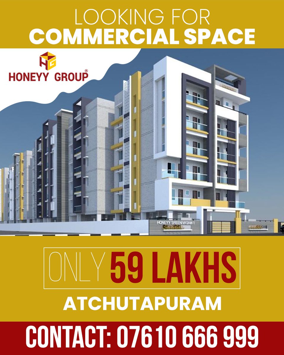 HoneyyGroup's tweet image. Prime commercial space in Atchutapuram at just Rs. 59 Lakhs. Secure your spot in this landmark today.
📞 Don’t miss the chance to grow where success thrives!
Visit our website for more details at : honeyygroup.com, and contact us at 7610666999.

#CommercialProperty