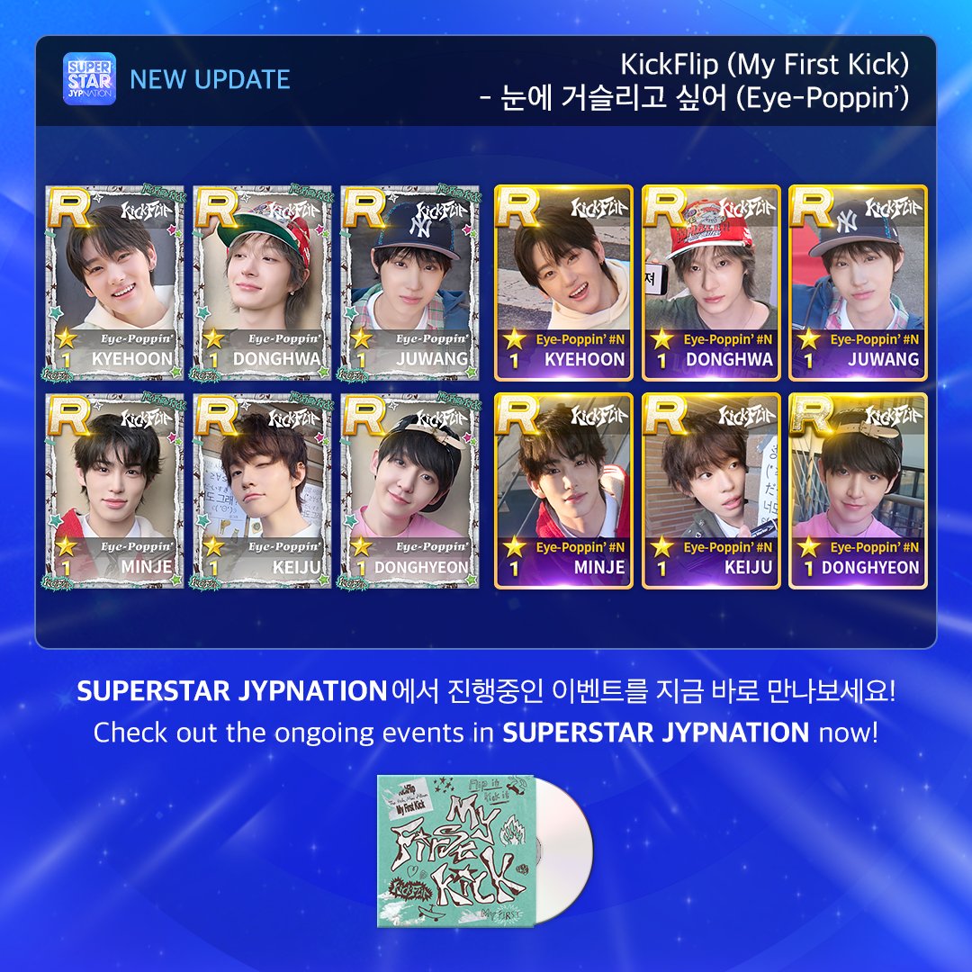 SuperStarJYP's tweet image. [🎹] KickFlip - 눈에 거슬리고 싶어 (Eye-Poppin')

SONG &amp;amp; PACKAGE &amp;amp; MISSION UPDATE!
Eye-Poppin' #N 테마와 한정 테마를 지금 바로 슈스제에서 만나보세요!
Get the New theme and limited theme right now on SSJ!

SUPERSTAR JYPNATION에서 진행 중인 이벤트를 지금 바로 만나보세요!
Check out