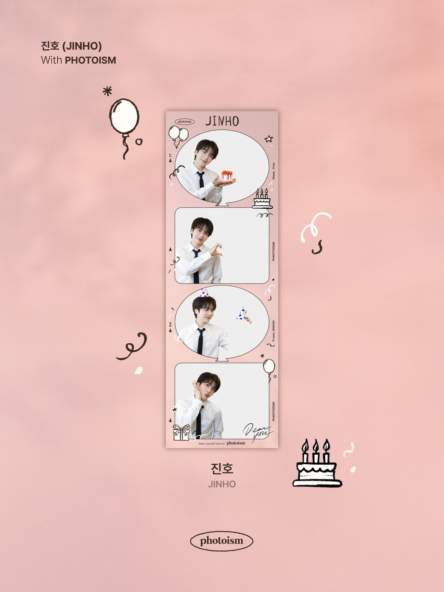 PHOTOISM X 진호
ARTIST FRAME OPEN !

𝐷𝑒𝑎𝑟. 𝐽𝐼𝑁𝐻𝑂
봄바람 타고 온 진호의 생일을 축하해 🌸✨

진호 너무 좋음 좋음 좋음 👍

포토이즘에서 진호와 함께
소중한 추억을 남겨보세요 📸

**4/11일부터 30일까지 포토이즘 박스 홍대 어울림점은
진호 특별홍보관으로 운영됩니다.

📍진호