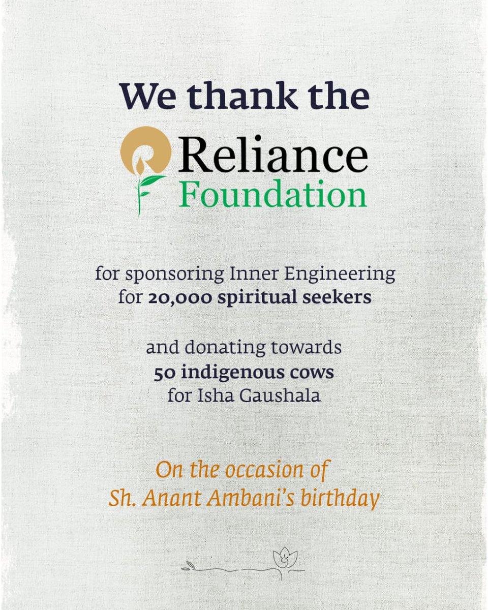 We wish Sh. Anant Ambani a happy birthday and thank the Reliance Foundation for supporting Isha Gaushala as well as Isha Foundation’s efforts to offer spiritual process to all through the Inner Engineering program