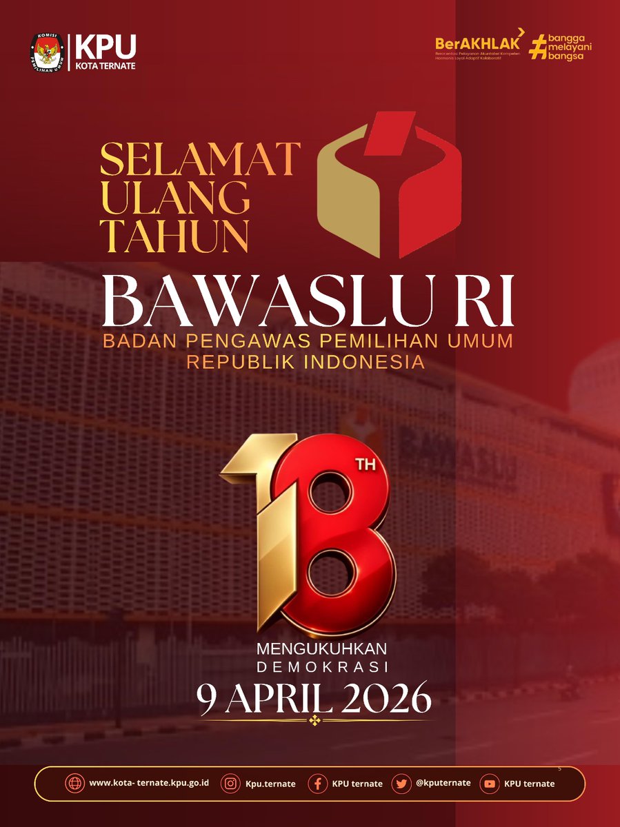 kputernate's tweet photo. #TemanPemilih, Segenap jajaran KPU Kota Ternate mengucapkan selamat Ulang tahun Bawaslu Republik Indonesia yang ke 18 Tahun, semoga Bawaslu semakin jaya dan terus menjadi pengawal demokrasi yang bermartabat bagi bangsa Indonesia.

#KPUMelayani https://t.co/l9OgtgORYe