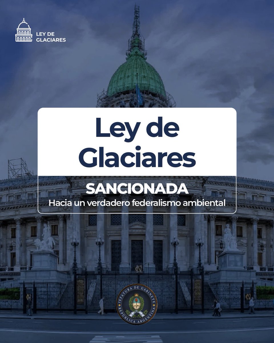 Jefatura_Ar's tweet photo. La sanción de la reforma de la Ley de Glaciares representa una adecuación necesaria del régimen vigente, orientada a ordenar el alcance de la protección ambiental y fortalecer el rol de las provincias en la gestión de sus recursos naturales.

La norma introduce criterios técnicos claros para definir el alcance de la protección, en función de la relevancia hídrica de los glaciares y las geoformas periglaciales, y reafirma el rol de las provincias como titulares del dominio originario de sus recursos.

De este modo, se establece un marco más preciso que garantiza el derecho a un ambiente sano, sin frenar el desarrollo, promueve el uso racional de los recursos y potencia el desarrollo productivo de la Argentina.