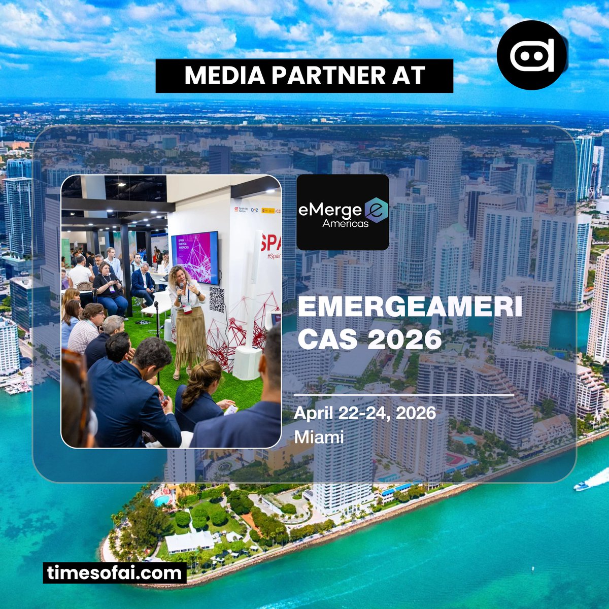 TimesOfAI_'s tweet photo. This April 22–24, dive into the future at @eMergeAmericas 2026 in Miami! Get
inspired by bold keynotes, dynamic panels, and an expo floor filled with cutting edge innovation.
Mark your calendars!
Register now at https://t.co/R0N6SZK4Jy
#eMergeAmericas #MiamiTech #FloridaTech https://t.co/PsJF833O8V