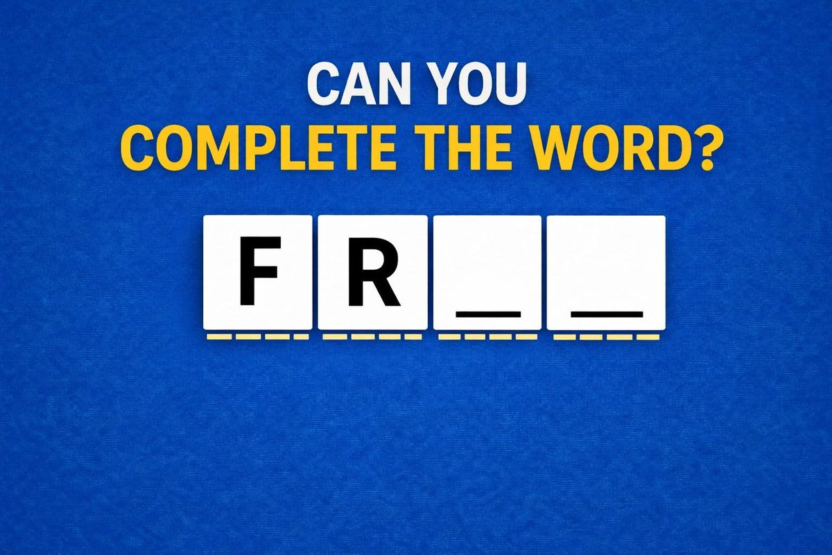 MalikAlyza's tweet photo. 90% people canโt solve this ๐ณ
Complete the word: F R _ _
Whatโs your answer? ๐ค
Comment below ๐
๐ Tag your friends and test them too!
#Puzzle #BrainTeaser #GuessTheWord #Challenge #fungames https://t.co/3nzJEmtqtU