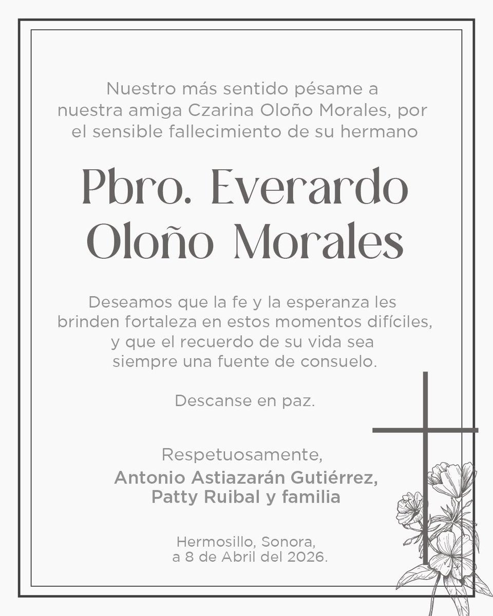 tonoastiazaran's tweet photo. Acompañamos con respeto y solidaridad a la familia Oloño Morales, en especial a nuestra querida amiga Czarina Oloño, por el fallecimiento de su hermano, Pbro. Everardo Oloño Morales. 

Elevamos nuestras oraciones por su eterno descanso. https://t.co/bfXSv7oIGd
